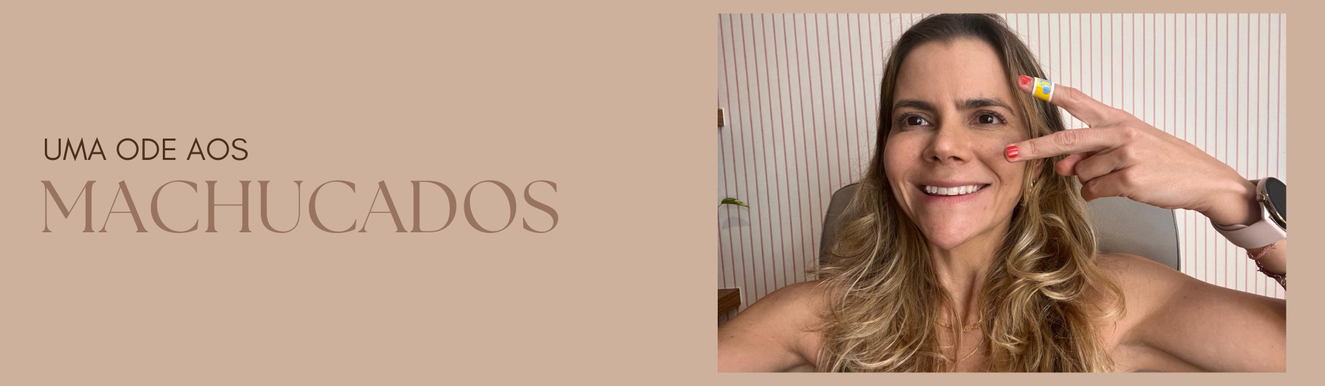 Uma  ode  aos  machucados