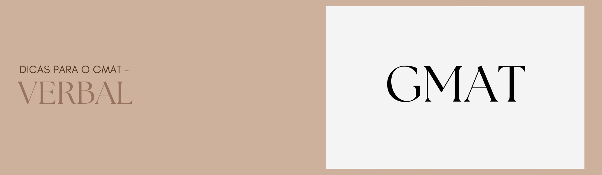 Dicas para o GMAT – Verbal