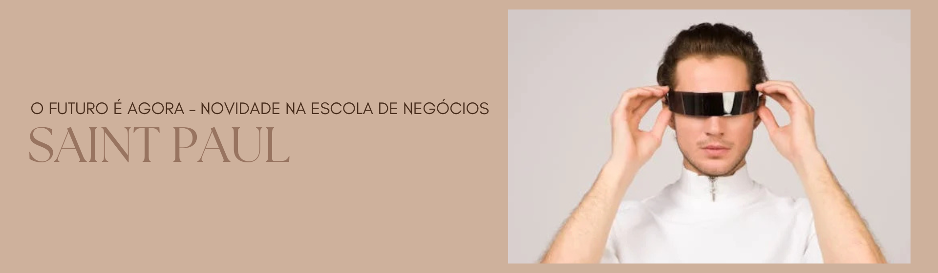 O futuro é agora – Novidade na Escola de Negócios Saint Paul