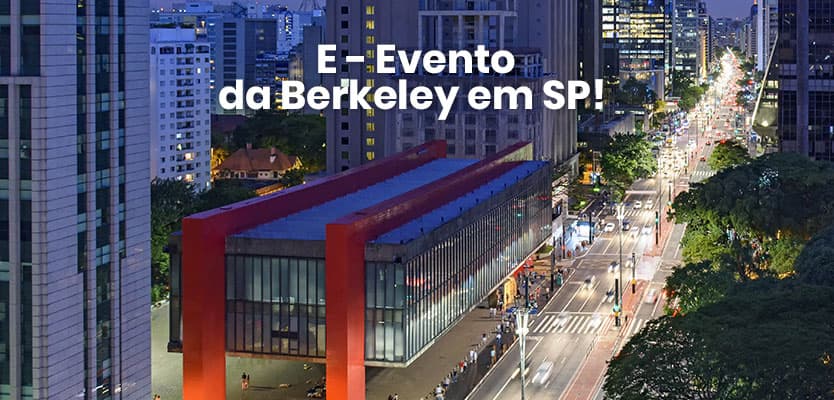 E – Evento de Berkeley em SP!